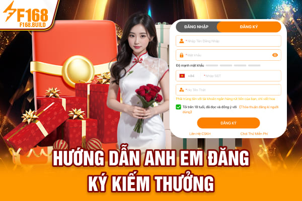 Hướng dẫn anh em đăng ký kiếm thưởng Hướng dẫn anh em đăng ký kiếm thưởng