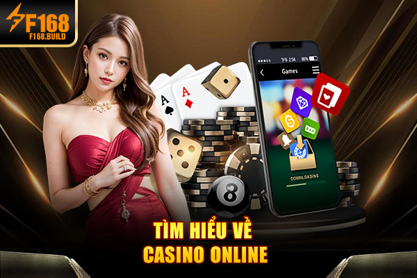 Tìm hiểu về casino online Tìm hiểu về casino online